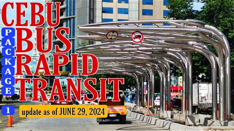 cebu brt project|Cebu BRT’s 2nd phase package to be awarded in 2024 .